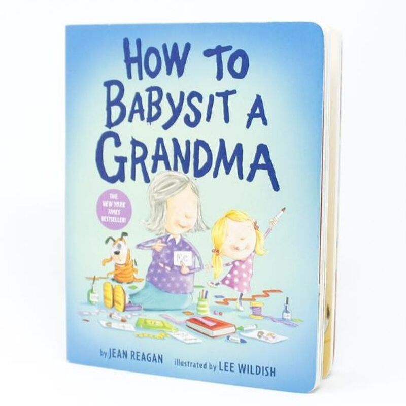 How to Babysit a Grandma